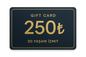 250₺ Hediye Kartı